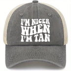 PENDRA Trucker Nicer When Hat