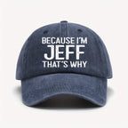 1pc "Because I'M Jeff That'S Why I Am Like This" Vintage Washed Worn Baseball Cap-Unisex Retro Sun Hat, with Adjustable