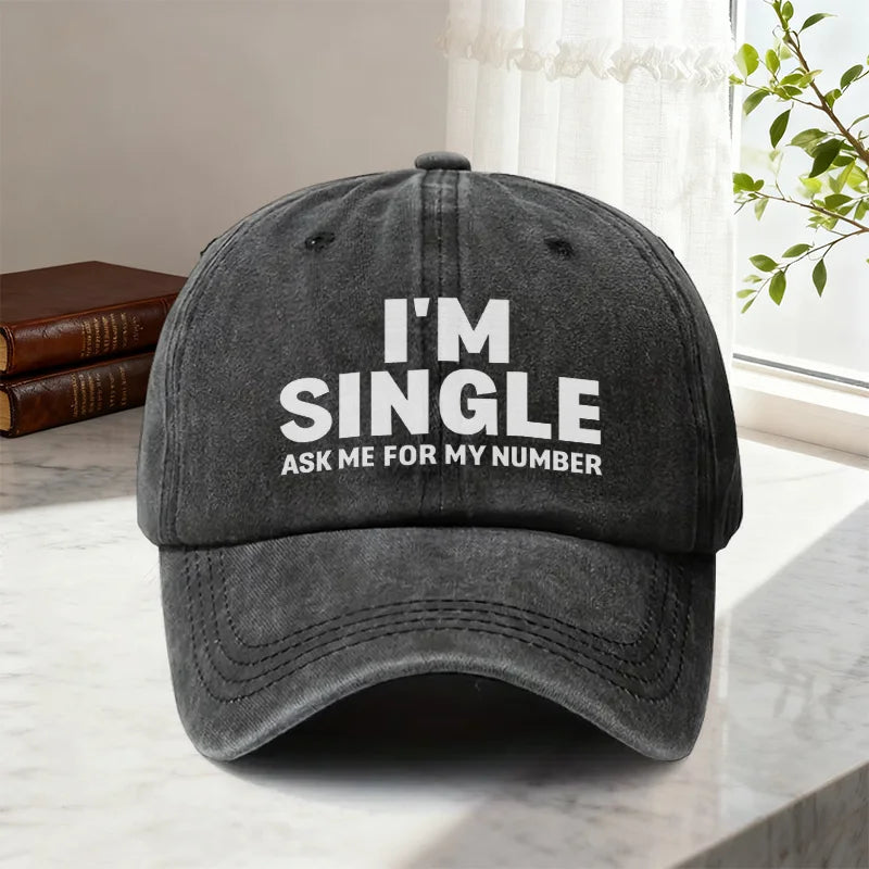 1pc "I'M SINGLE" & "ASK ME for MY NUMBER" Cap - Funny Dating Hat for Singles Parties, Gifts, Unisex Adjustable Baseball Cap