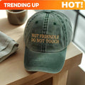 PENDRA Embroidered Not Friendly Hat