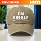 1pc "I'M SINGLE" & "ASK ME for MY NUMBER" Cap - Funny Dating Hat for Singles Parties, Gifts, Unisex Adjustable Baseball Cap