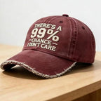 There’s A 99% Chance I Don’t Care Embroidered Dad Hat, Adjustable Distressed Embroidered I Don’t Care Cap Baseball Caps