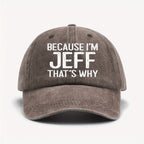 1pc "Because I'M Jeff That'S Why I Am Like This" Vintage Washed Worn Baseball Cap-Unisex Retro Sun Hat, with Adjustable